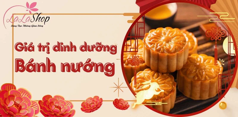 Bánh nướng chứa nhiều chất dinh dưỡng như protein, chất béo