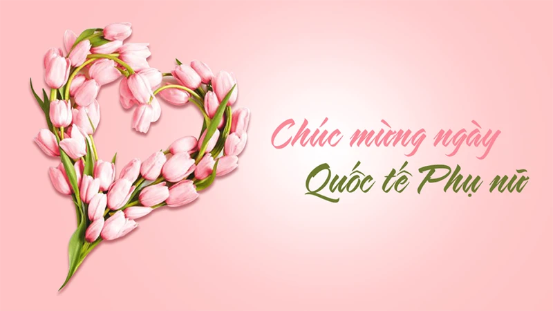 Bên cạnh món quà thì lời chúc hay và ý nghĩa ngày 8/3 cũng rất quan trọng