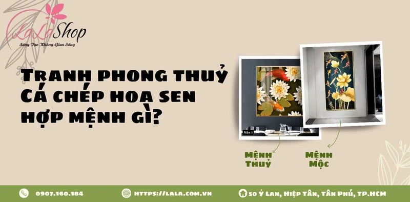 Không chỉ mệnh Thuỷ, tranh Cá chép hoa sen còn hợp với mệnh Mộc