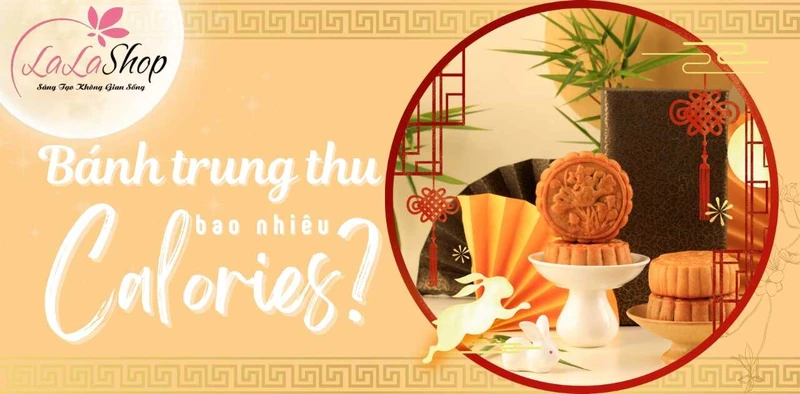 Bánh trung thu bao nhiêu calo