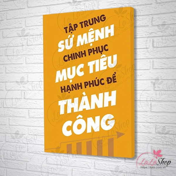 Tranh treo tường tập trung sứ mệnh,hạnh phúc để thành công