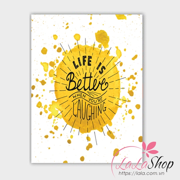 Decal văn phòng Life is better
