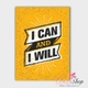 Decal văn phòng I can and i will