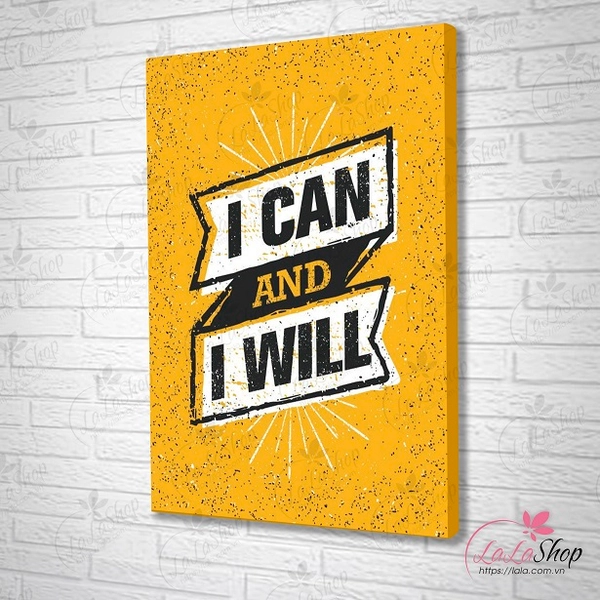 Tranh văn phòng I can and i will