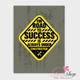 Decal văn phòng The road success