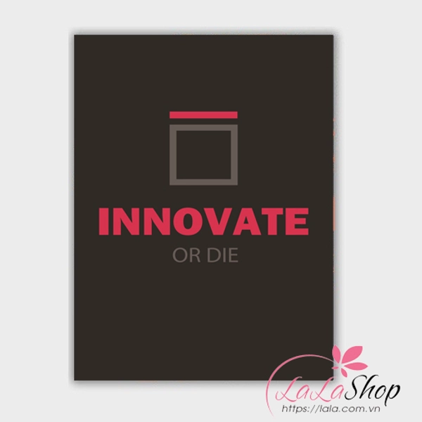 Decal văn phòng Inovate or die