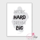 Decal văn phòng work hard dream big