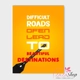 Tranh treo tường Difficult roads open lead to beautiful destinations