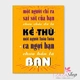 Tranh treo tường Một người chỉ ra sai sót của bạn chưa chắc đã là kẻ thù