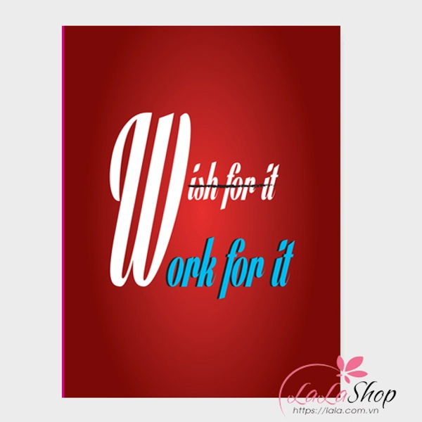 Tranh treo tường Work for it