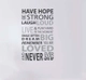 Decal văn phòng have hope be strong