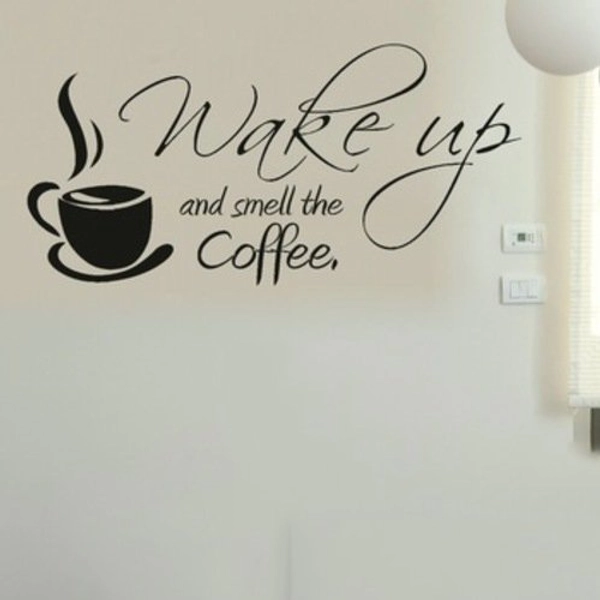Decal dán tường wake up coffee