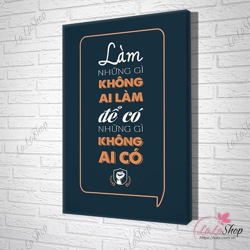 Tranh văn phòng làm những gì không ai làm để có những gì không ai có