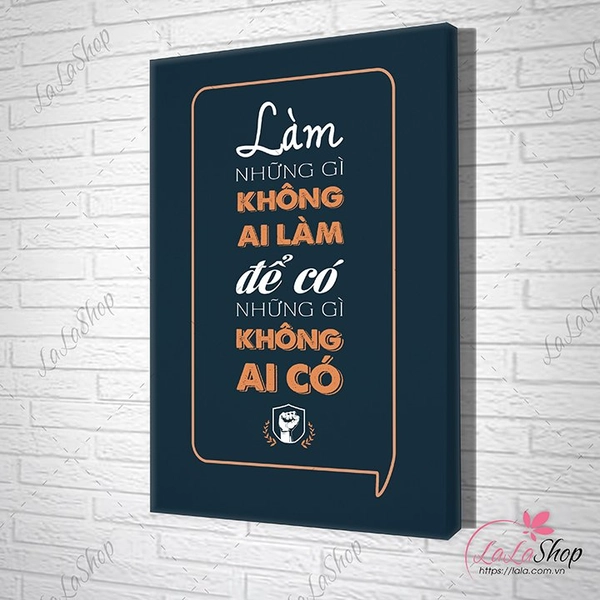 Tranh văn phòng làm những gì không ai làm để có những gì không ai có