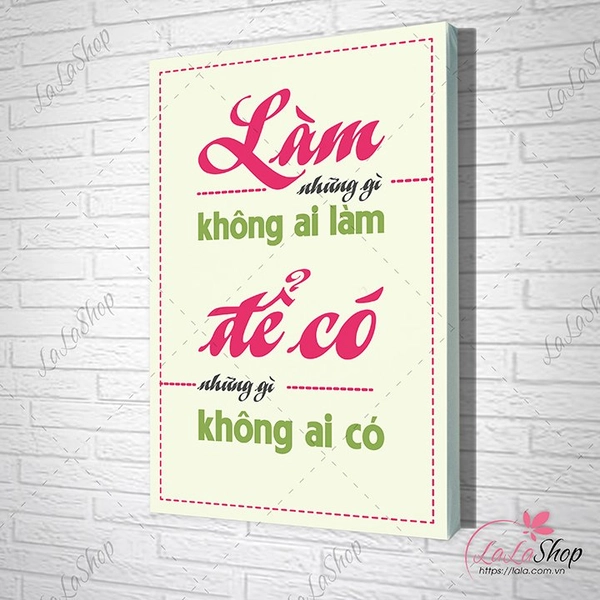 Tranh văn phòng làm những gì không ai làm để có những gì không ai có