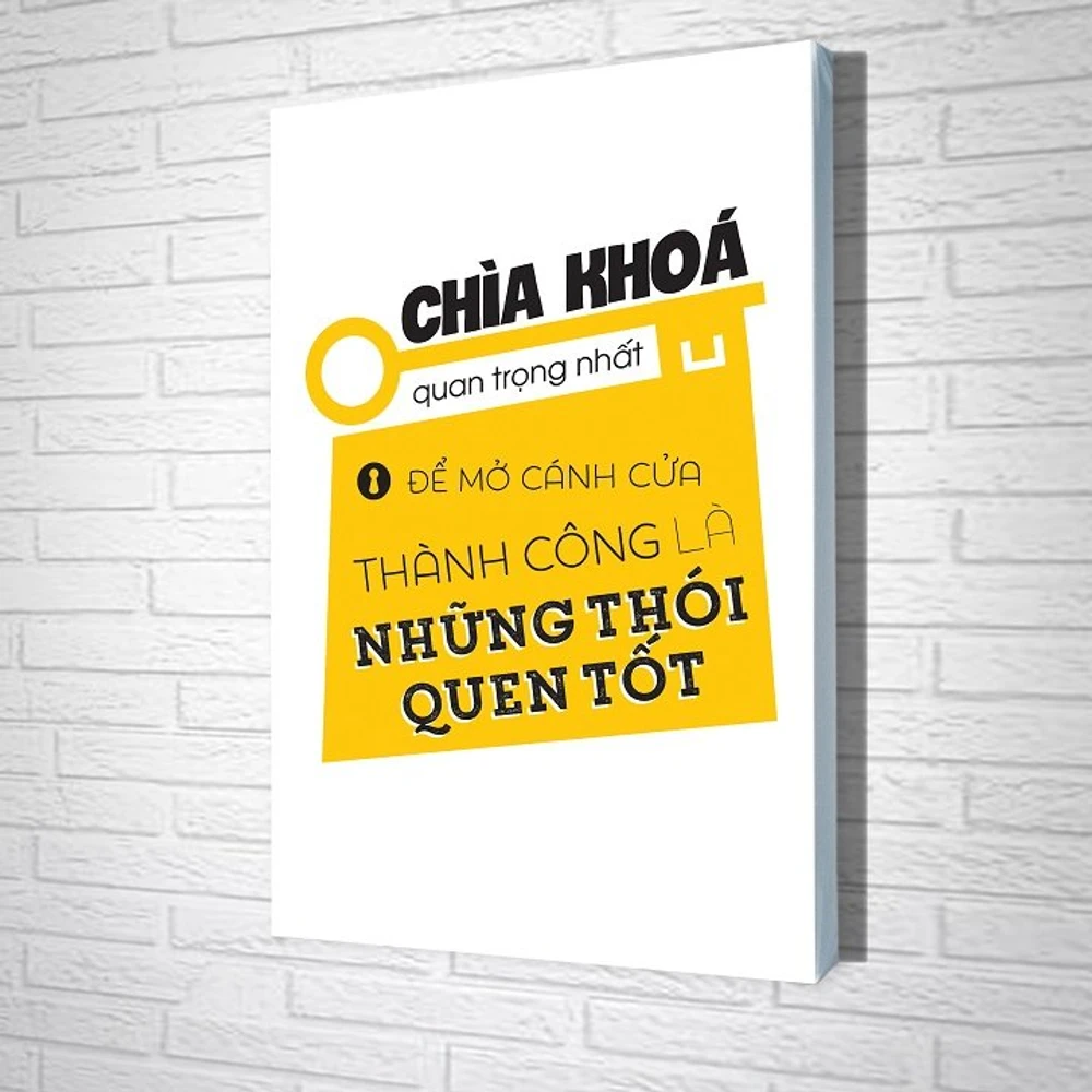 Tranh treo tường Chìa khóa quan trọng nhất để mở cánh cửa thành công là những thói quen tốt