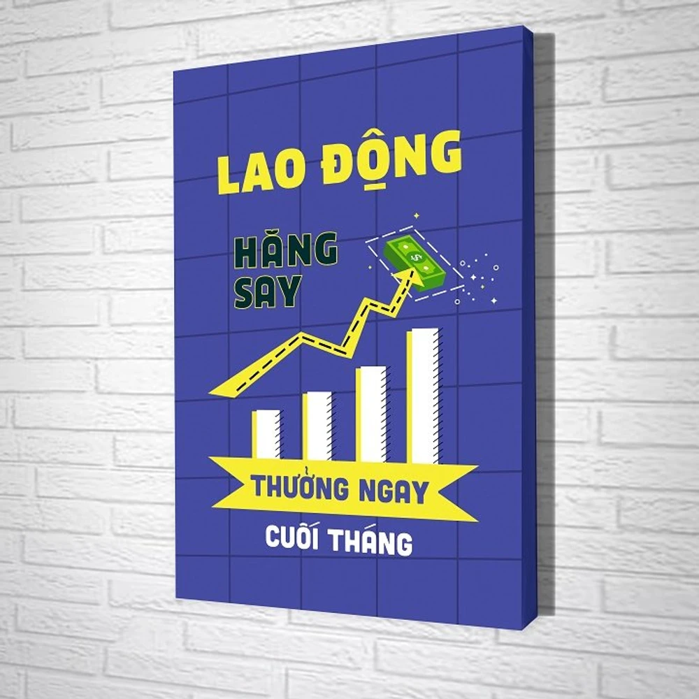 Tranh treo tường Lao động hăng say thưởng ngay cuối tháng