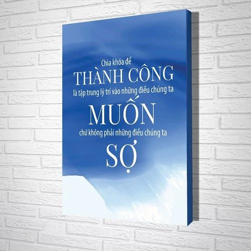 Tranh treo tường Chìa khóa để thành công là tập trung lý trí vào những điều chúng ta muốn chứ không phải những điều chúng ta sợ