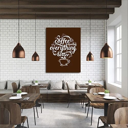 Tranh Treo Tường Coffee Makes Everything Chetter