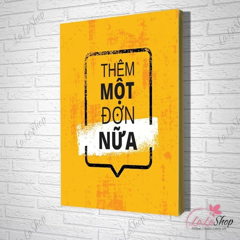 Tranh treo tường Thêm một đơn nữa