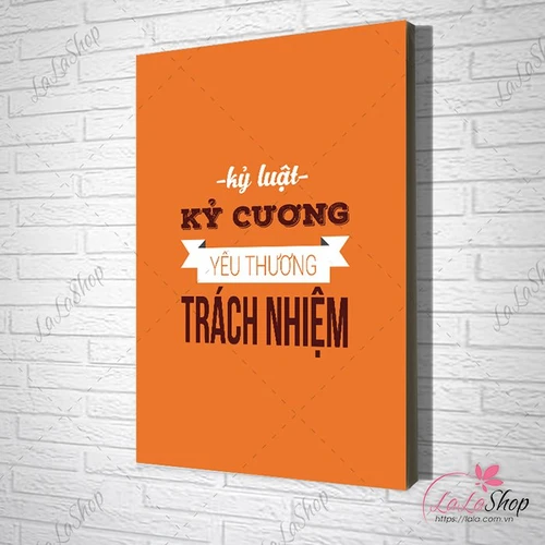 Tranh treo tường Kỷ luật kỷ cương yêu thương trách nhiệm