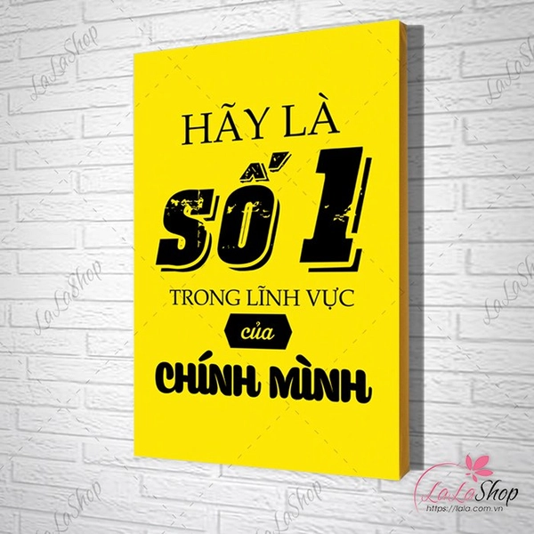 Tranh văn phòng hãy là số một trong lĩnh vực của chính mình