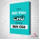 Tranh văn phòng làm hết việc chứ không hết giờ