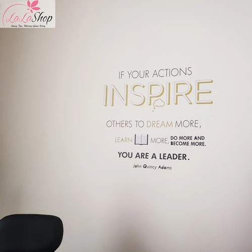 Decal văn phòng if your actions inspire