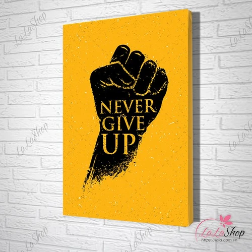 Tranh văn phòng never give up