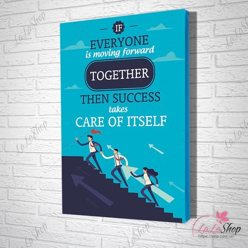 Tranh văn phòng if everyone is moving forward together