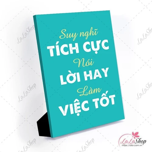 Tranh để bàn suy nghĩ tích cực nói lời hay làm việc tốt