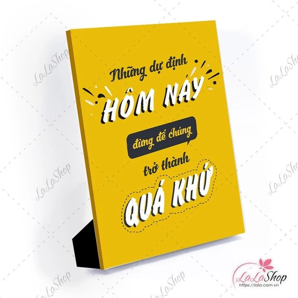Tranh để bàn những dự định hôm nay đừng để chúng trở thành quá khứ