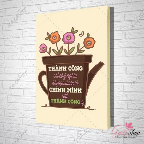 tranh slogan thành công chỉ có ý nghĩa khi bạn được là chính mình với thành công