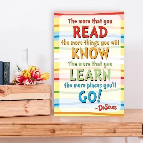 Tranh treo tường the more that you read the more things you will know