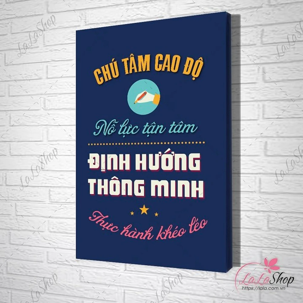 Tranh slogan chú tâm cao độ nỗ lực tận tâm định hướng thông minh thực hành khéo léo