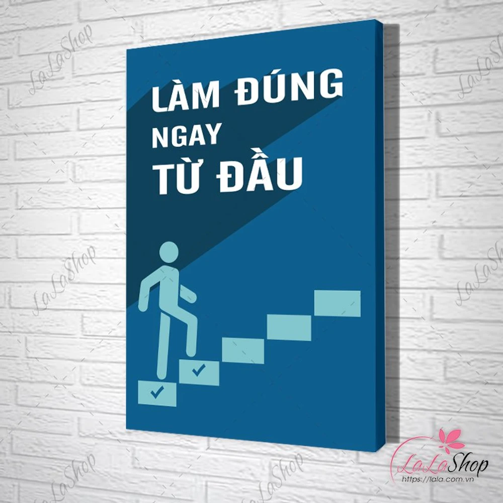 Tranh slogan làm đúng ngay từ đầu