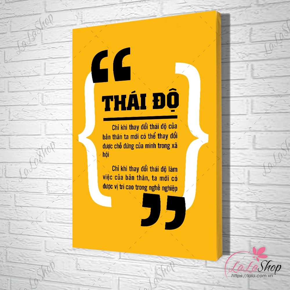 Tranh slogan thái độ chỉ khi thay đổi thái độ của ta mới có thể thay đổi được chỗ đứng của mình trong xã hội chỉ khi thay đổi thái độ làm việc của bản thân ta mới có được vị trí cao trong nghề nghiệp