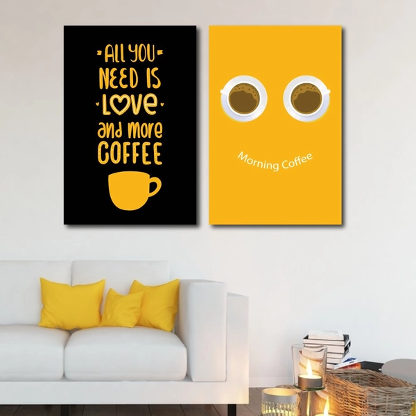 Tranh treo tường All You Need Is Love And More Coffee and Morning Coffee