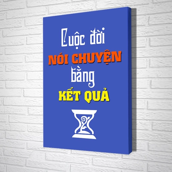 Tranh Văn Phòng Cuộc Đời Nói Chuyện Bằng Kết Quả