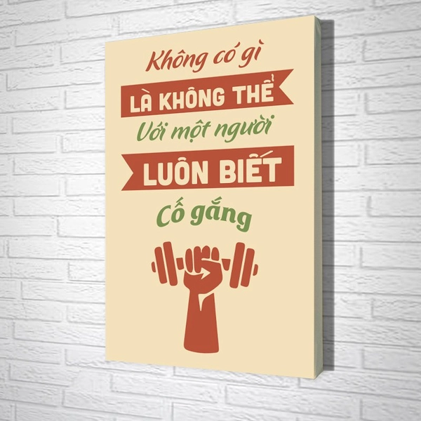 Tranh văn phòng không có gì là không thể với một người luôn biết cố gắng