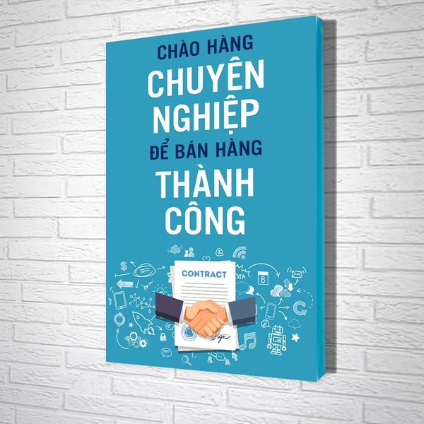 Tranh Văn Phòng Chào Hàng Chuyên Nghiệp Để Bán Hàng Thành Công
