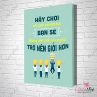 Tranh slogan văn phòng hãy chơi với người giỏi hơn