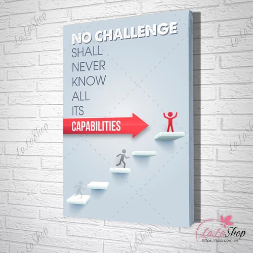 Tranh slogan văn phòng no challenge