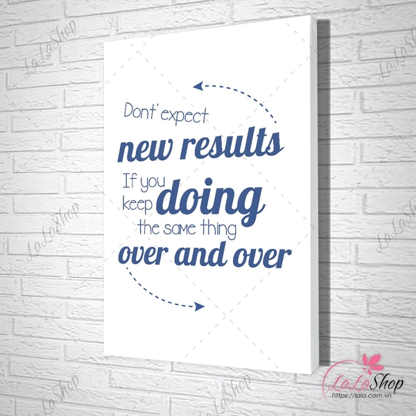 Tranh Văn Phòng Don't Expect New Results