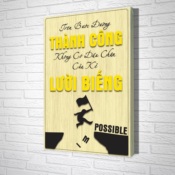 Tranh Văn Phòng Giả Gỗ Trên Bước Đường Thành Công Không Có Dấu Chân Của Kẻ Lười Biếng