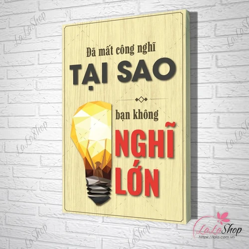 Tranh Văn Phòng Giả Gỗ Đã Mất Công Nghĩ Tại Sao Bạn Không Nghĩ Lớn