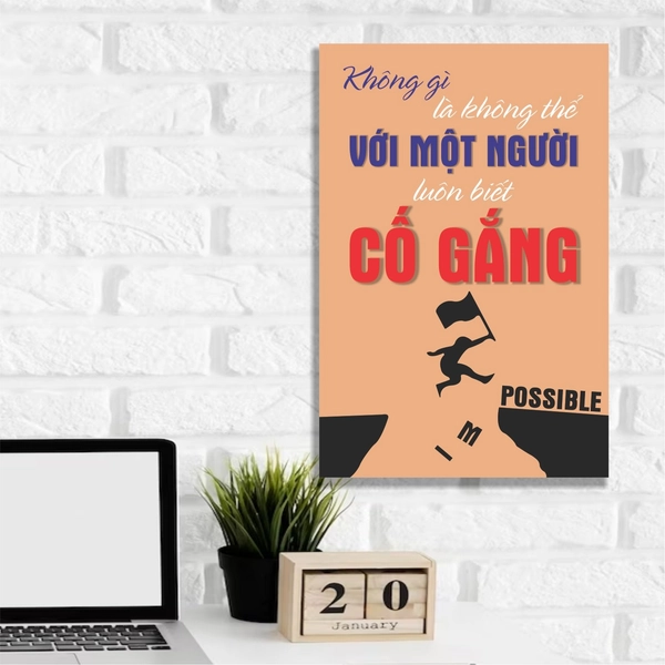 Tranh Văn Phòng Không Gì Là Không Thể Với Một Người Luôn Biết Cố Gắng Mẫu 3