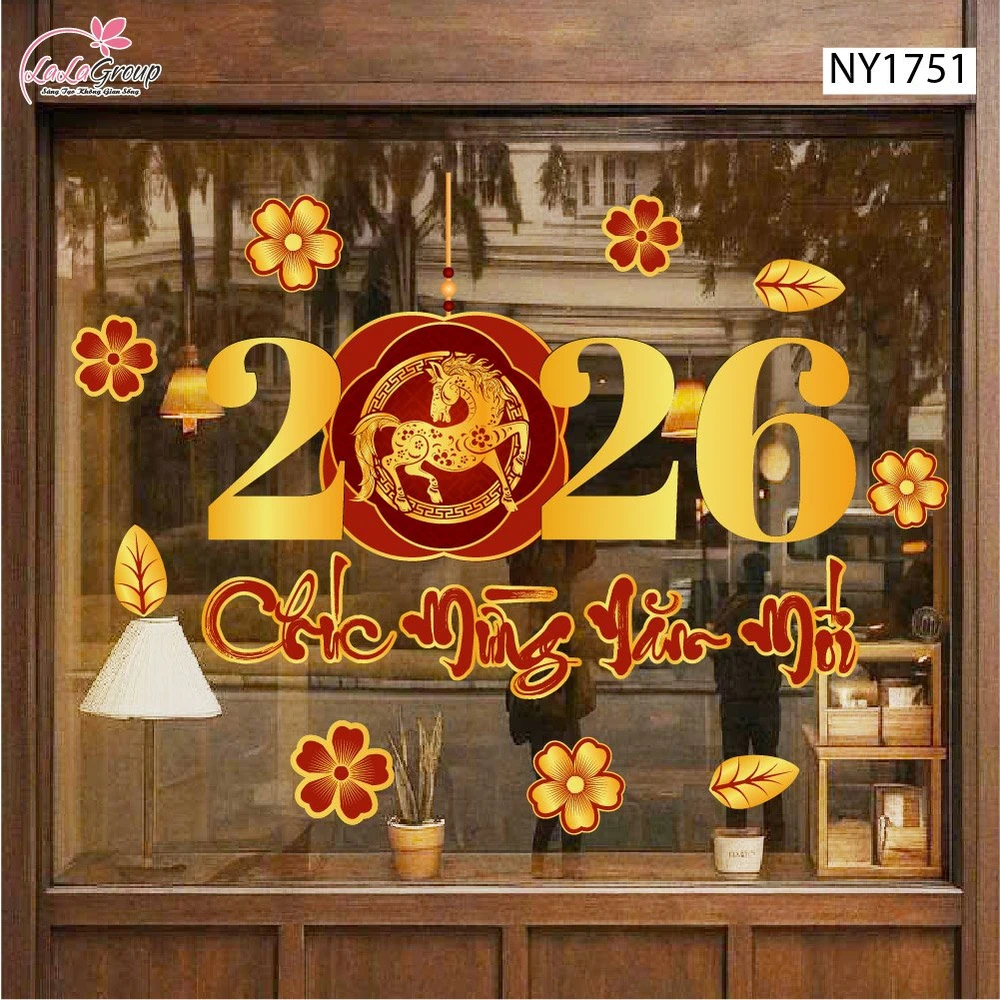 Decal Trang Trí Tết Bính Ngọ 2026 Chúc Mừng Năm Mới