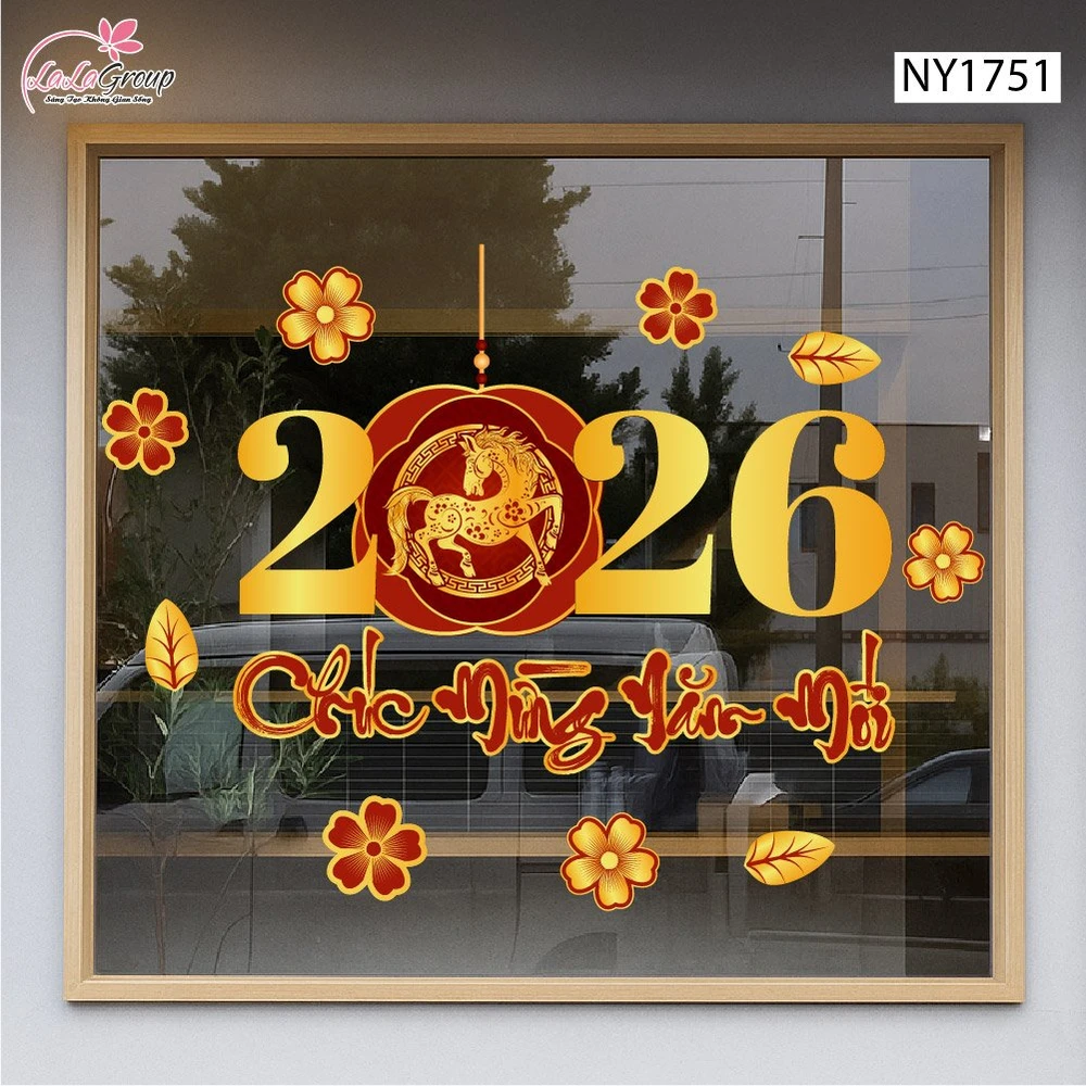 Decal Trang Trí Tết Bính Ngọ 2026 Chúc Mừng Năm Mới