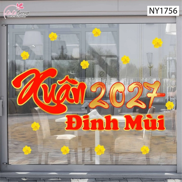 Decal Trang Trí Tết Xuân ĐInh Mùi 2027 Vạn Điều Như Ý